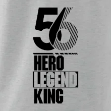 Hero, Legend, King 1956