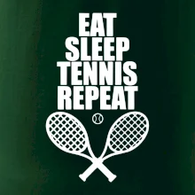 Eat sleep tennis