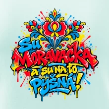 Streetart - Su Moravačka a su na to pyšná!