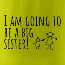 I am going to be a big sister!