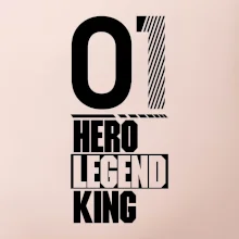 Hero, Legend, King / Queen  2001
