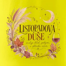 Listopadová duše boho podzim a víno