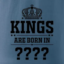 Kings are born in  (vlastní měsíc narození)