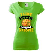 I like pizza and maybe 3 people