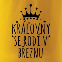 Královny se rodí v březnu