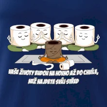 Vaše životy budou na hovno jóga