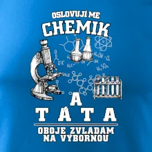 Oslovuji mě chemik a táta