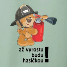 Až vyrostu budu hasičkou