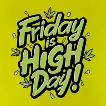 Marihuana - Friday is high day