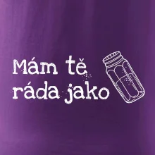 Mám tě ráda jako sůl