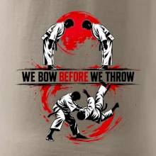 We bow before we throw judo