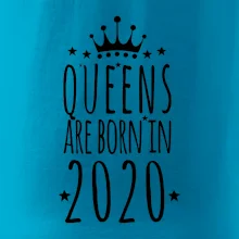Queens are born in 2020