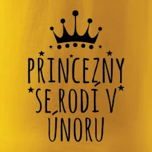 Princezny se rodí v únoru Princezny se rodí v únoru