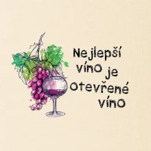 Nejlepší víno je otevřené víno