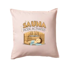 Sauna mode activated