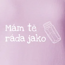 Mám tě ráda jako sůl