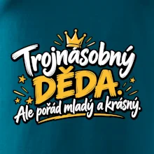 Trojnásobný děda - Ale pořád mladý a krásný