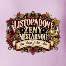 Listopadové ženy nestárnou jen zrají jako víno