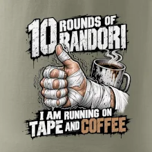 Randori 10 rounds tape and coffee