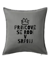Princové se rodí v srpnu Princové se rodí v srpnu
