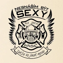 Nesnáším být sexy - hasič