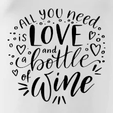 All you need is love and bottle of wine All you need is love and bottle of wine