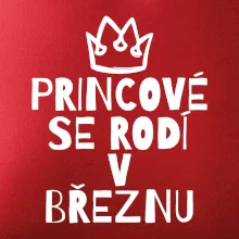 Princové se rodí v březnu