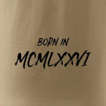 Born in - Římské číslo 1976