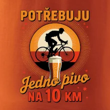 Potřebuju jedno pivo na 10 km