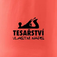 Tesařství - hoblík (vlastní nápis)