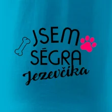 Jsem ségra Jezevčíka