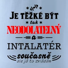 Je těžké být neodolatelný instalatér