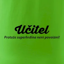 Učitel - superhrdina