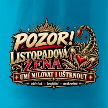 Pozor listopadová žena umí milovat i uštknout