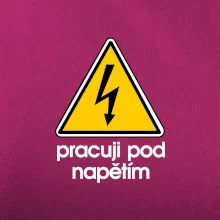 Pracuji pod napětím