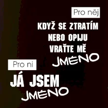 Když se ztratím vraťte mě / Já jsem