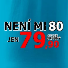 Není mi 80