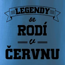 Legendy se rodí v červnu