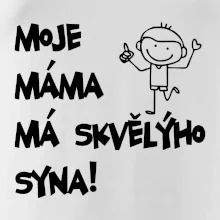 Moje máma má skvělýho syna Moje máma má skvělýho syna