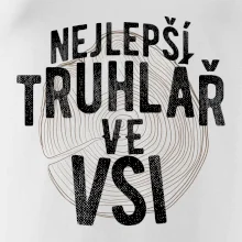 Nejlepší truhlař ve vsi