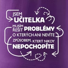 Jsem učitelka a musím řešit problémy