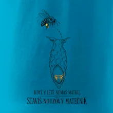 Když v létě nemáš matku stavíš nouzový matečník