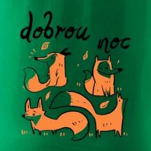 Lišky dobrou noc Lišky dobrou noc