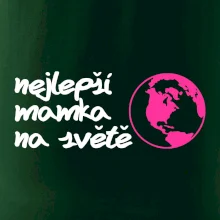 Nejlepší mamka na světě