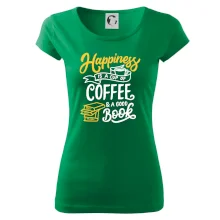 Happiness is a Cup of Coffee and a Good Book Happiness is a Cup of Coffee and a Good Book