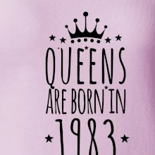 Queens are born in 1983