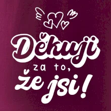 Psací děkuji za to, že jsi