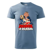 Babiš - Zkurvil a dojebal