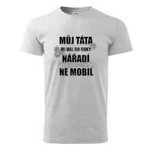 Můj táta mi dal do ruky nářadí