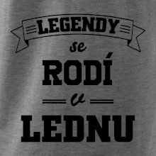 Legendy se rodí v lednu